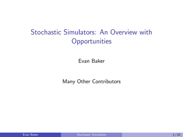 MUMS: Transition & SPUQ Workshop - Stochastic Simulators: Issues, Methods, Un...