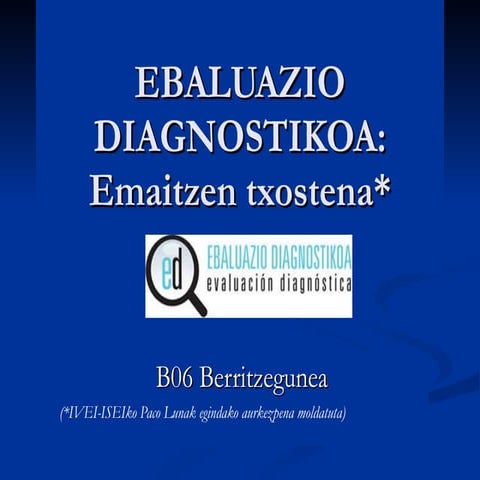Ebaluazio Diagnostikoa. Emaitzen txostena