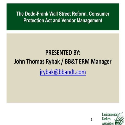 The Impact of the Dodd-Frank Act on Your Bank