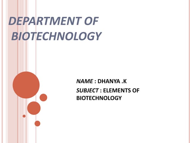 BIOTECHNOLOGY