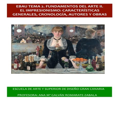 EBAU APUNTES FUNDAMENTOS DEL ARTE II. IMPRESIONISMO