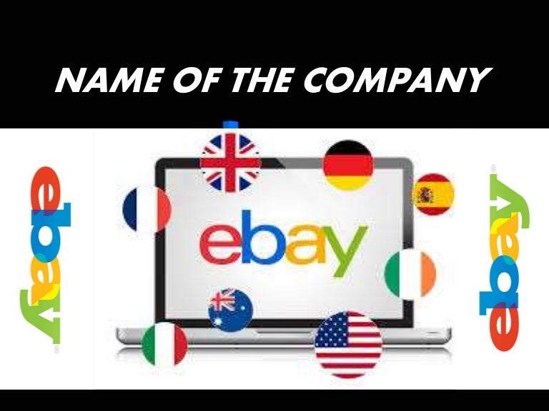 Ebay PPT (History,Branches,Market Size,Promotion)