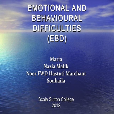 Emotional and Behavioural Difficulties | PPT