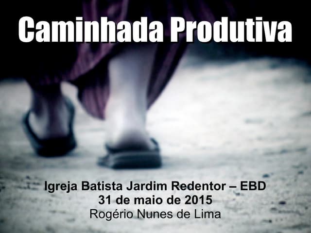 Caminhada Produtiva