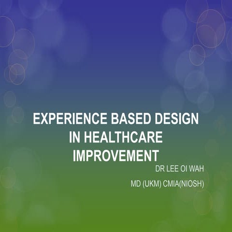 Ebd in healthcare improvement