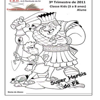 EBD KIDS - 3º TRIMESTRE 2011 - Supe...