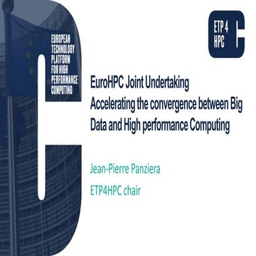 EuroHPC Joint Undertaking. Accelerating the convergence between Big Data and ...
