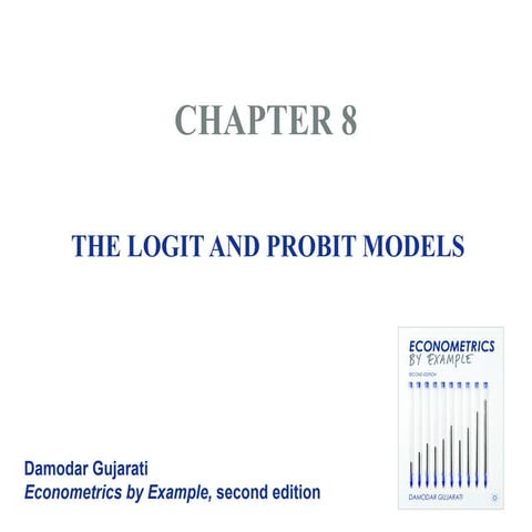THE LOGIT AND PROBIT MODELS of Regression Analysis
