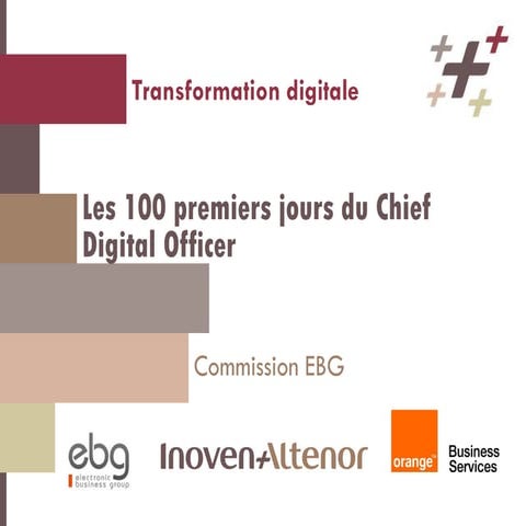 Ebg 100 premiers jours d'un Chief Digital Officer