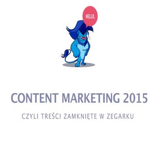 Content marketing w przyszłości. Tr...