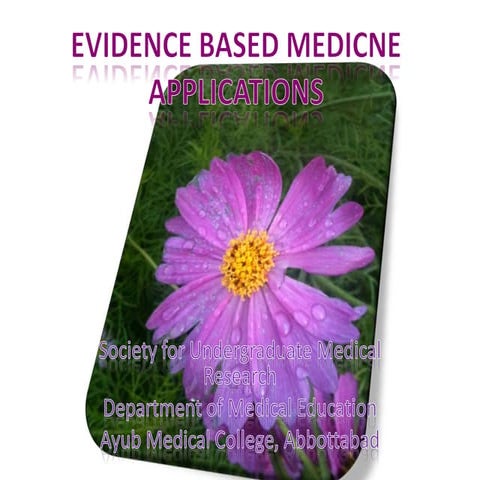 Evidence-based Medicine (EBM) Applications