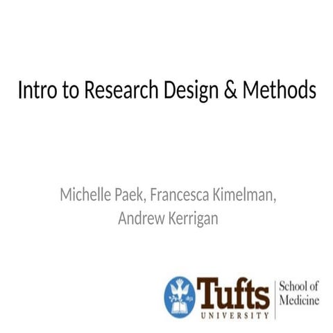 Evidence Based Medicine 2 Research Design  Methods (1).pptx