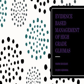 Evidence based management in High grade gliomas