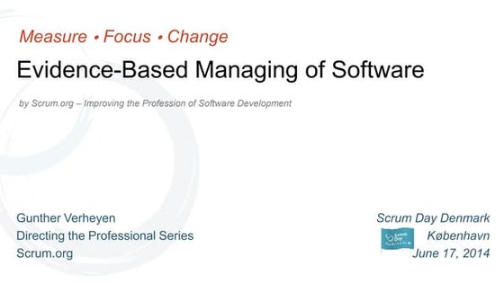Evidence-Based Managing of Software (Scrum Day Denmark)