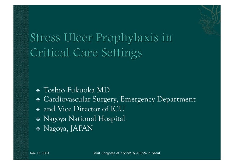 Stress Ulcer Prophylaxis in ICU