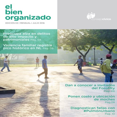 El Bien Organizado / Julio 2016