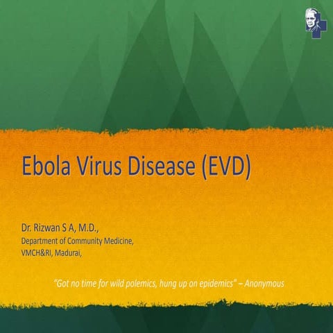 Ebola virus disease/ Ebola outbreak