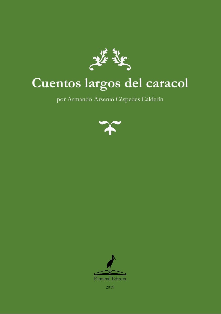 Cuentos Largos Del Caracol