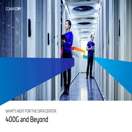 ebook-400g-and-beyond how to leverage 400G