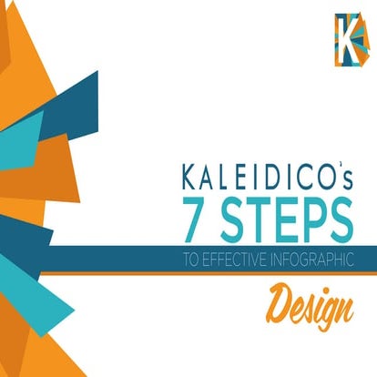 7 Steps to Better Infographic Design
