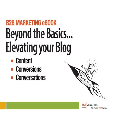 B2B Blogging: Beyond the Basics
