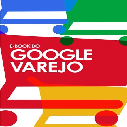 Ebook Google Varejo