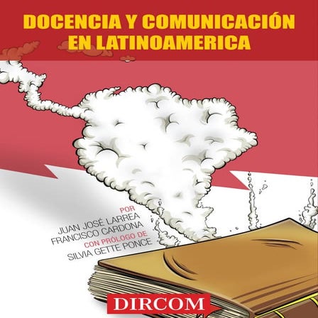 "Docencia y Comunicación en Latinoamerica" (Ebook )