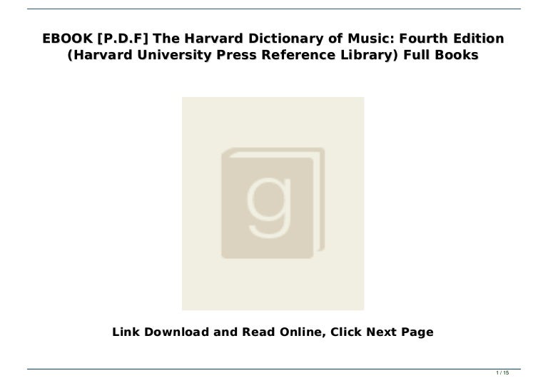 EBOOK [P.D.F] The Harvard Dictionary of Music Fourth Edition (Harvar…