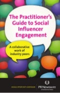 Practitioners Guide to Social Influencer Engagement