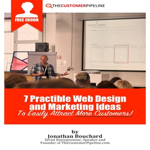 7 Practible Web Design & Marketing Ideas To Attract More Customers