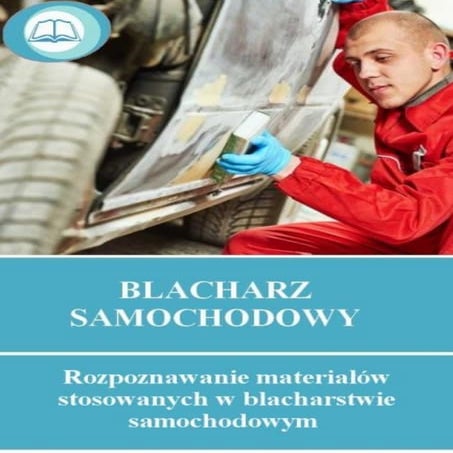 Rozpoznawanie materiałów stosowanych w blacharstwie samochodowym 