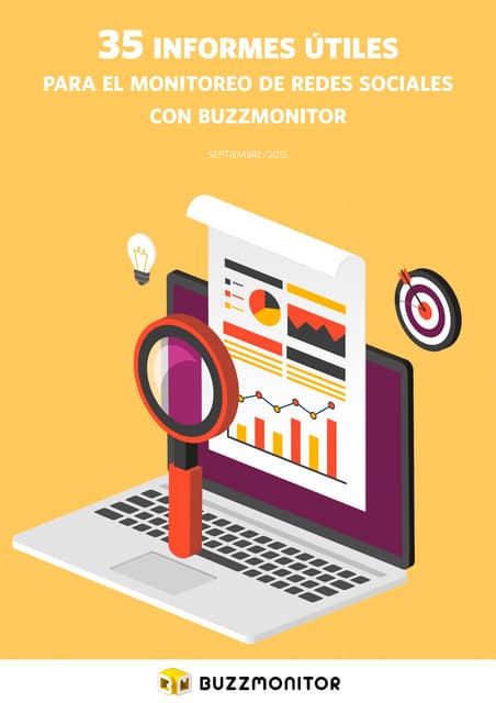 35 informes útiles para el monitoreo de redes sociales con Buzzmonitor