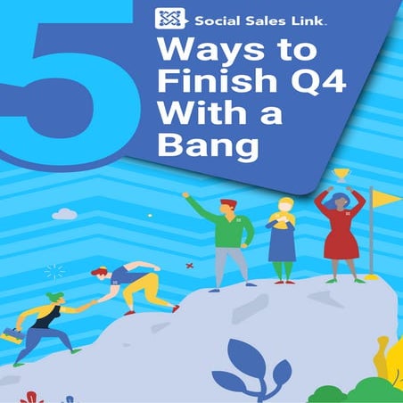 5 Ways to Finish Q4 With a Bang