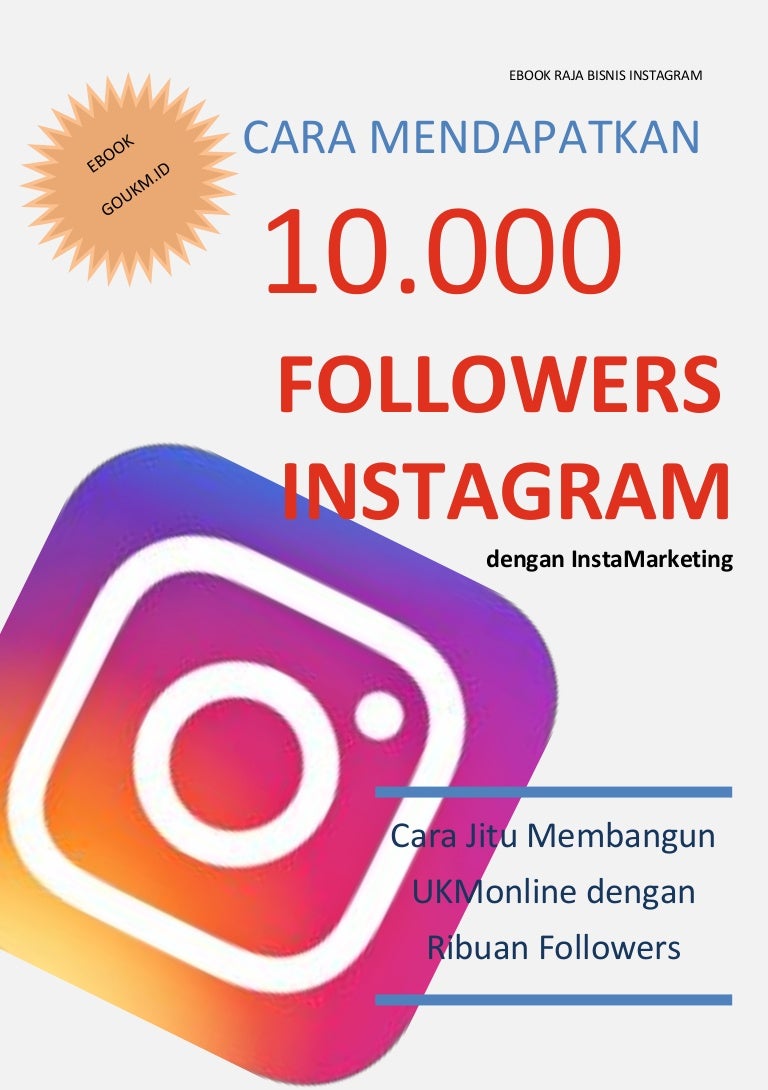 Ebook Cara Mendapatkan 10000 Followers Instagram Dengan Instagram Mar