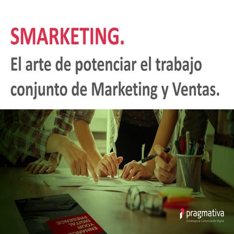 Consejos para hacer que las áreas de Marketing y Ventas trabajen juntas para ...