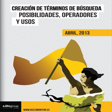 Creación de términos de búsqueda, posibilidades, operadores, y usos en Buzzmonitor