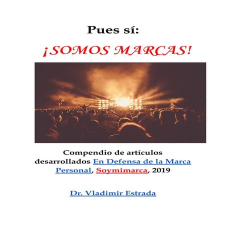Ebook "Pues si, somos marcas"