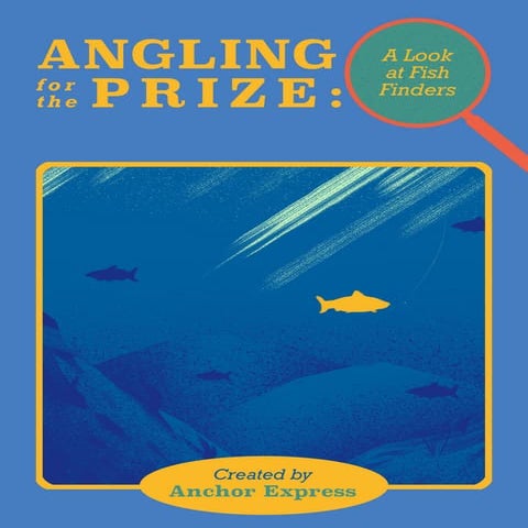 Angling for the Prize: A Look at Fish Finders