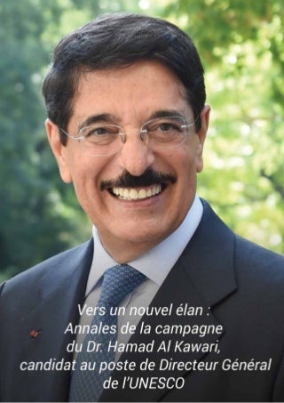 Vers un Nouvel Elan : Annales de la campagne du Dr Hamad Al Kawari, candidat au poste de Directeur Général de L'UNESCO