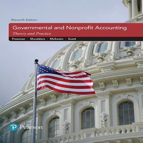 eBook Governmental and Nonprofit Accounting, 11e Robert Freeman, Craig