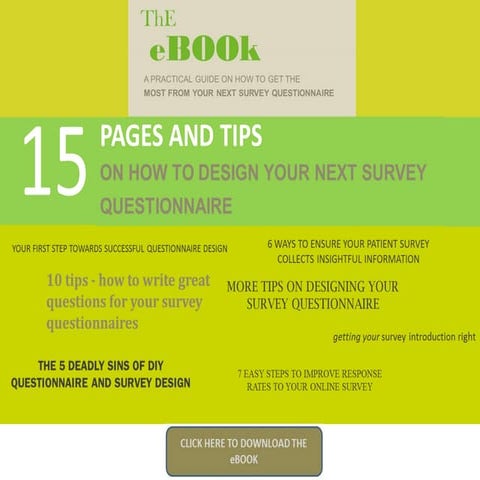 The eBOOK - A practical guide on how to get the most from your next survey qu...