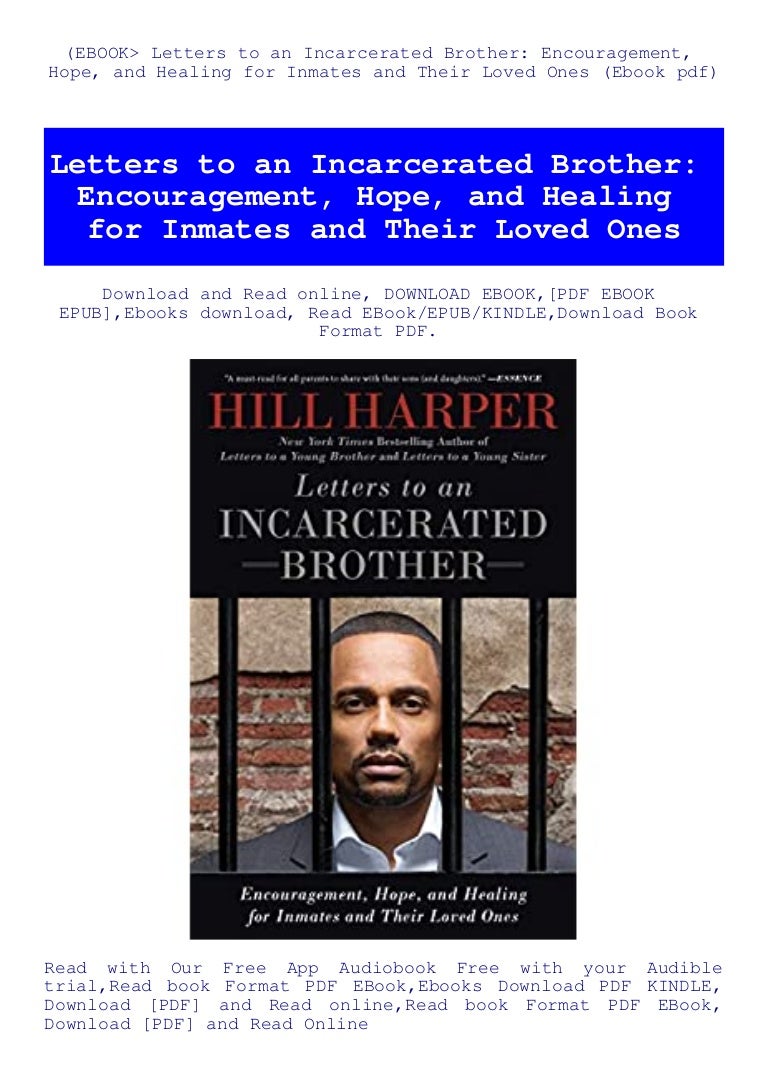 (Ebook letters to an incarcerated brother encouragement hope and healing for inmates and their loved ones (ebook pdf) 3 ebookletterstoanincarceratedbrotherencouragementhopeandhealingforinmatesandtheirlovedonesebookpdf 210928081416 thumbnail 4