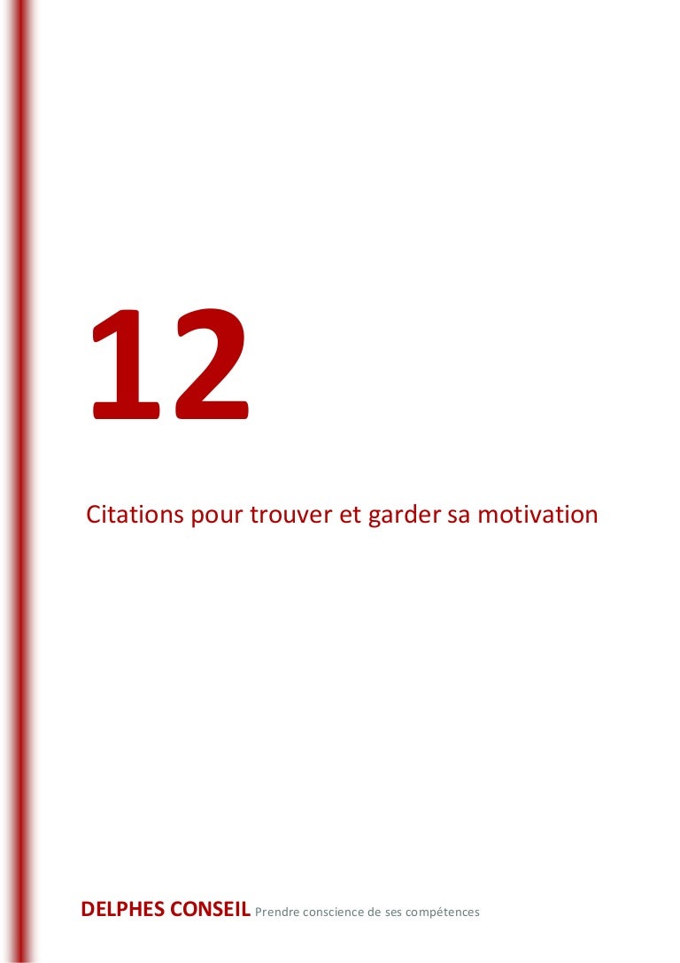 12 Citations Pour Trouver Et Garder Sa Motivation