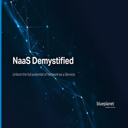 NaaS Demystified NaaS Demystified NaaS Demystified