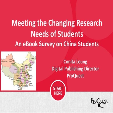 Meeting the Changing Research Needs of Students. An ebook survey on China stu...