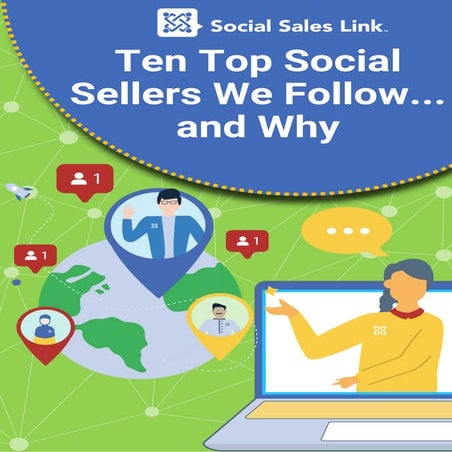Ten Top Social Sellers We Follow... and Why