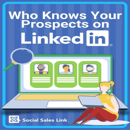 Who Knows Your Prospects on LinkedIn