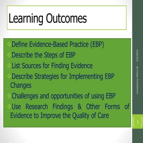 EBP Lecture by tefe.pptx.this power point were used for commonly health scien...