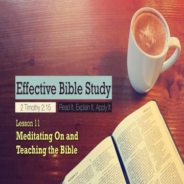 Meditating On & Teaching the Bible