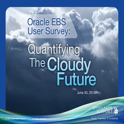 Oracle EBS User Survey: Quantifying the Cloudy Future